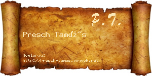 Presch Tamás névjegykártya